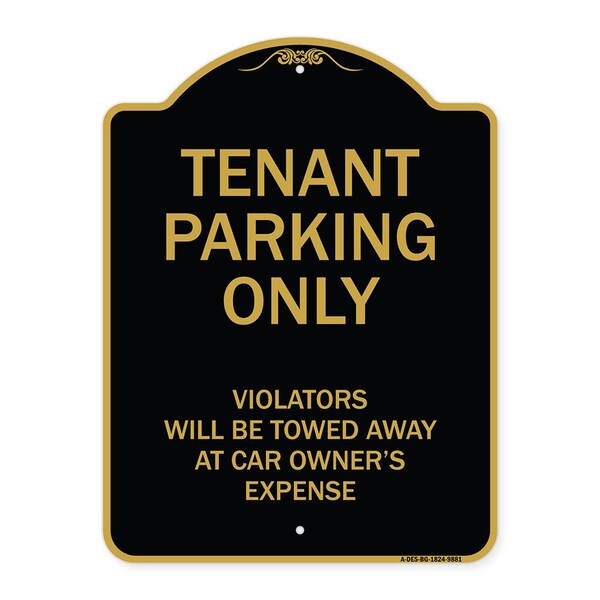 Signmission Designer Series-Tenant Parking Violators Will Be Towed Away Car Owner, 24" x 18", BG-1824-9881 A-DES-BG-1824-9881 - main